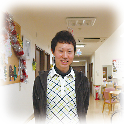 高齢者多機能施設　パートナーハウス なでしこ　主任生活相談員 事務長兼 FC事業支援担当 ショート担当　権名津 太志さん